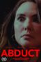 Nonton Film Abduct (2025) Subtitle Indonesia Nonton Film Abduct (2025) Subtitle Indonesia